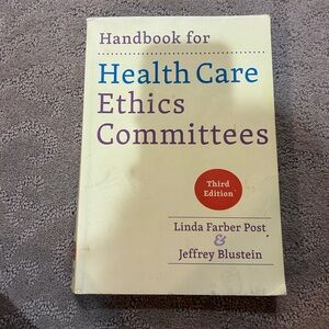 Handbook for Health Care Ethics Committees 3rd Ed Post Blustein 9781421442341